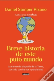 Capa do artigo Breve Historia De Este Puto Mundo
