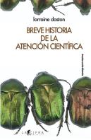 Breve Historia De La Atencion Cientifica