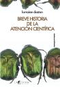 Breve Historia De La Atencion Cientifica - Preview