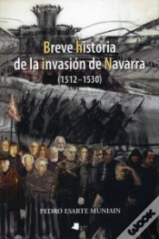 Capa do artigo Breve Historia De La Invasion De Navarra 1512-1530