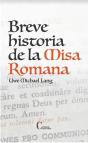 Breve Historia De La Misa Romana - Preview