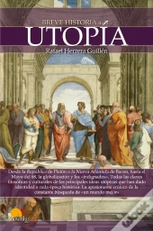 Breve Historia De La Utopía