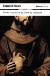 Breve Historia De Las Ordenes Religiosas