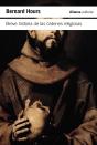 Breve Historia De Las Ordenes Religiosas - Preview