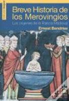 Breve Historia De Los Merovingios
