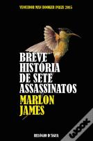 Breve História de Sete Assassinatos