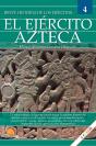 Breve Historia Del Ejército Azteca - Preview