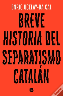 Capa do artigo Breve Historia Del Separatismo Catalán
