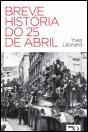 Breve História do 25 de Abril - Preview