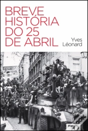 Capa do artigo Breve História do 25 de Abril