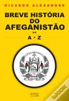 Breve História do Afeganistão de A a Z