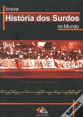 Breve História dos Surdos no Mundo
