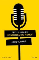 Breve Manual Del Monologo De Humor