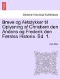 Breve Og Aktstykker Til Oplysning Af Chr - Preview