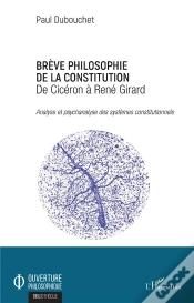 Capa do artigo Breve Philosophie De La Constitution - De Ciceron A Rene Girard - Analyse Et Psychanalyse Des System
