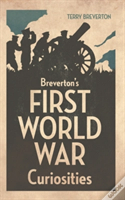 Capa do artigo Breverton'S First World War Curiosities