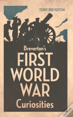Capa do artigo Breverton'S First World War Curiosities