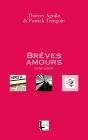Brèves Amours - Preview