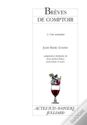 Capa do artigo Brèves De Comptoir, 3 : 3. Une Semaine