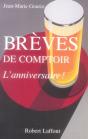 Brèves De Comptoir ; L'Anniversaire! - Preview
