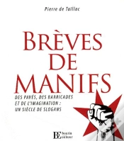Capa do artigo Brèves De Manifs ; Des Pavés, Des Barricades Et De L