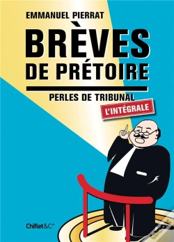 Capa do artigo Brèves De Prétoire ; Intégrale