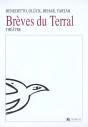 Breves De Terral T.1 ; Ici Commence Le Midi ; Demarcations ; La Pierre Fendue ; Zero - Preview
