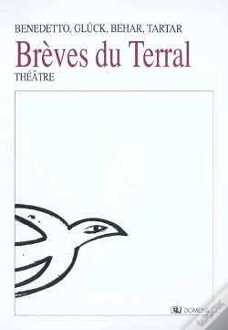 Capa do artigo Breves De Terral T.1 ; Ici Commence Le Midi ; Demarcations ; La Pierre Fendue ; Zero