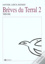 Capa do artigo Breves Du Terral T.2 ; Pour La Vue ; Haut Vol ; La Neige Ne Fait Pas De Bruit Quand Elle Tombe