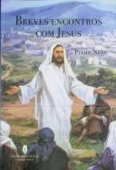 Breves Encontros com Jesus