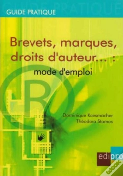 Capa do artigo Brevets, Marques, Droits D'Auteur... : Mode D'Emploi