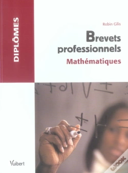 Capa do artigo Brevets Professionnels ; Mathematiques