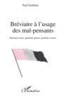 Bréviaire À L'Usage Des Mal Pensants ; Pensées Roses, Pensées Grises, Pensées Noires - Preview