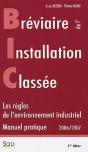Breviaire De L'Installation Classee B I C Manuel Pratique 2006 2007 Les Regles De L'Environnement In - Preview
