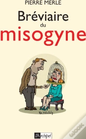Capa do artigo Bréviaire Du Misogyne