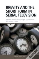 Brevity And The Short Form In Serial Television