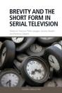 Brevity And The Short Form In Serial Television - Preview