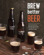 Brew Better Beer - Preview