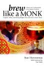 Brew Like A Monk - Preview