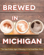 Brewed In Michigan - Preview