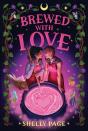 Brewed With Love - Preview