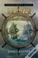 Brewer And The Barbary Pirates