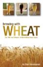 Brewing With Wheat - Preview