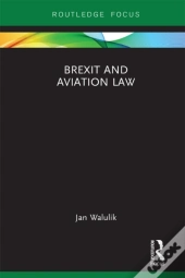 Brexit And Aviation Law