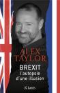 Brexit, Autopsie D'Une Illusion - Preview
