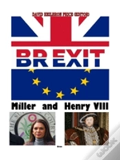 Capa do artigo Brexit, Miller & Henry Viii