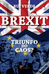 BREXIT - Triunfo do Caos?