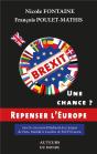 Brexit : Une Chance ? Repenser L'Europe - Preview