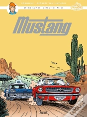 Capa do artigo Brian Bones, Détective Privé Tome 6 : Mustang