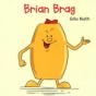 Brian Brag - Preview